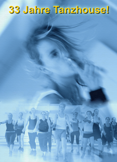 3o Jahre Tanzhouse